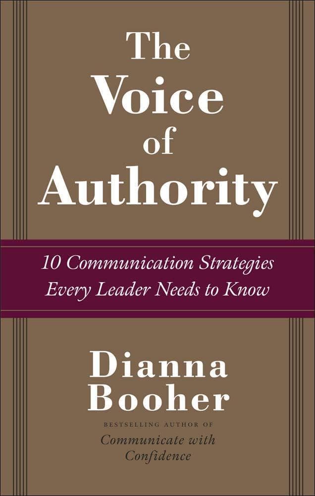 The Voice of Authority: 10 Communication Strategies Every Leader Needs to Know