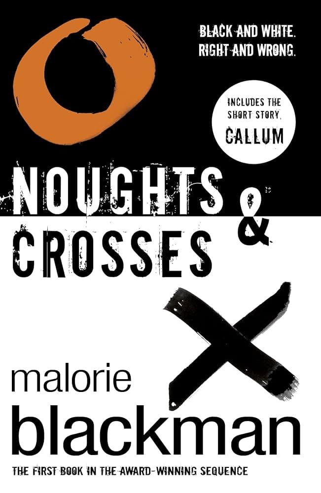 Noughts & Crosses (Noughts & Crosses, #1)