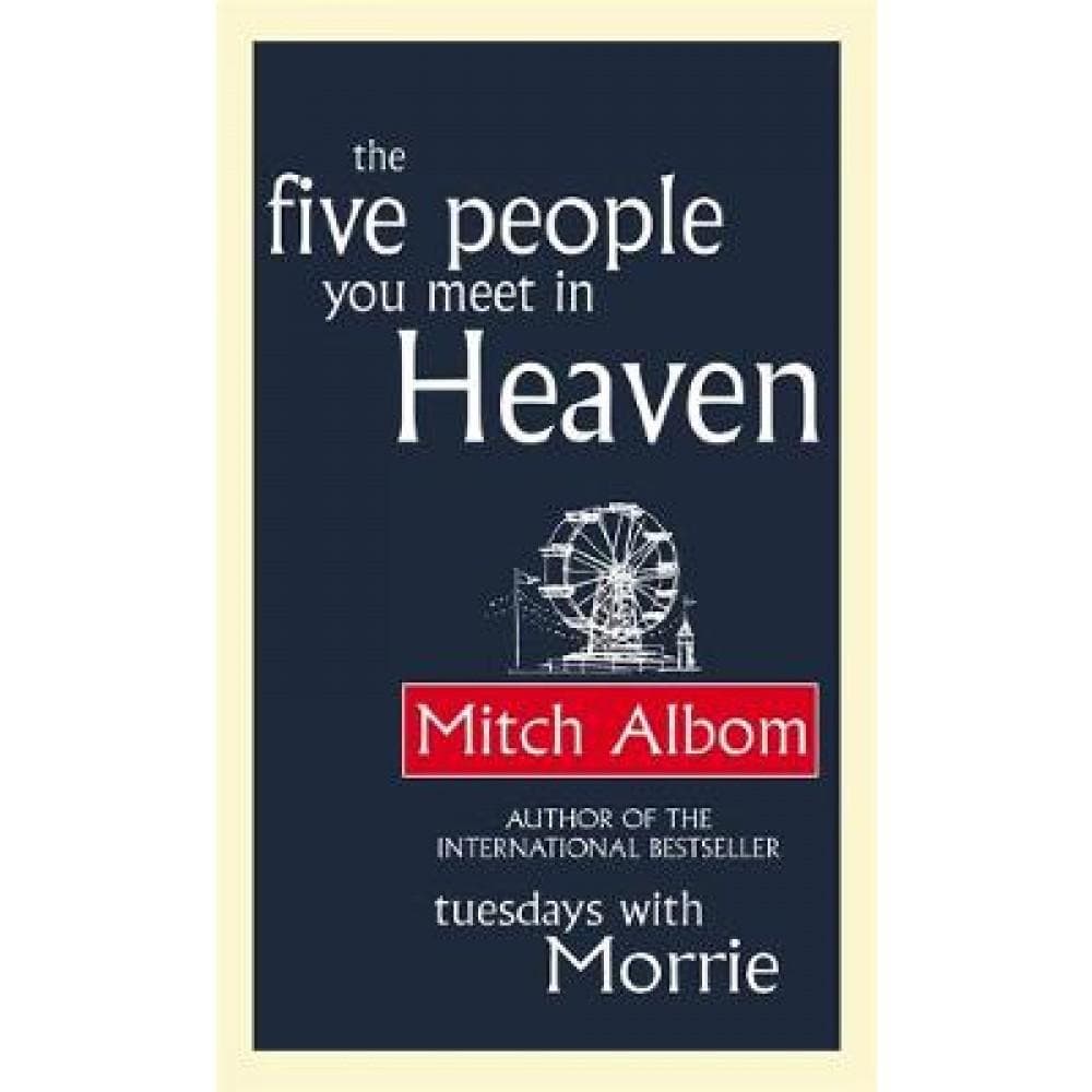 The Five People You Meet in Heaven