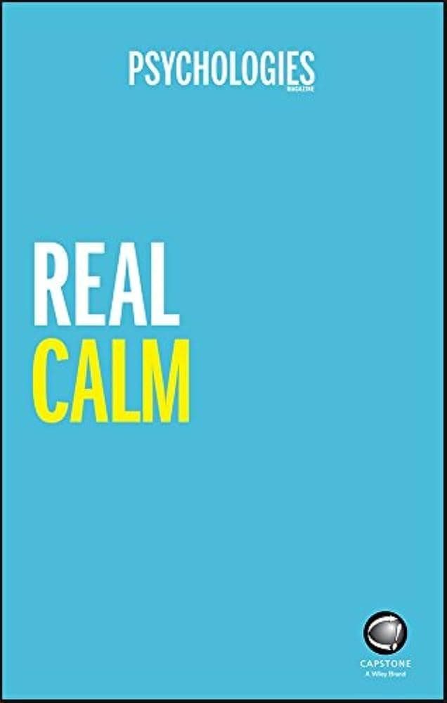 Real Calm: Handle Stress and Take Back Control
