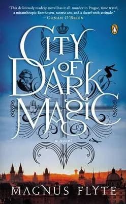 City of Dark Magic: A Novel