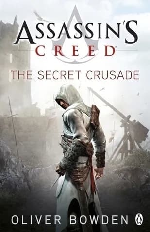 Assassin's Creed #3: the Secret Crusade Book 3: