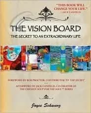 The Vision Board: The Secret to an Extraordinary Life
