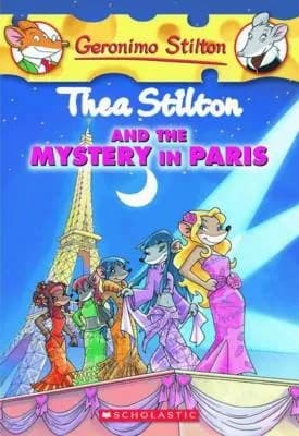 TS 05: THEA STILTON AND THE MYSTERY IN PARIS