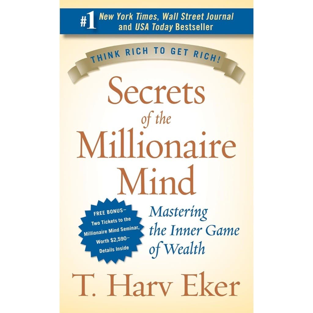 Secrets of the Millionaire Mind: Mastering the Inner Game of Wealth