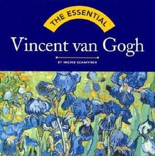 The Essential: Vincent Van Gogh