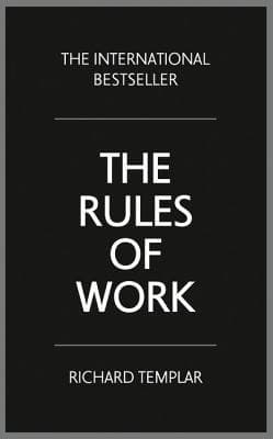 The Rules of Work:A definitive code for personal success