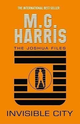 Invisible City (The Joshua Files)
