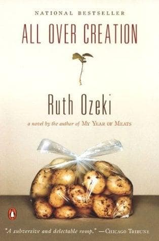 All Over Creation: A Novel