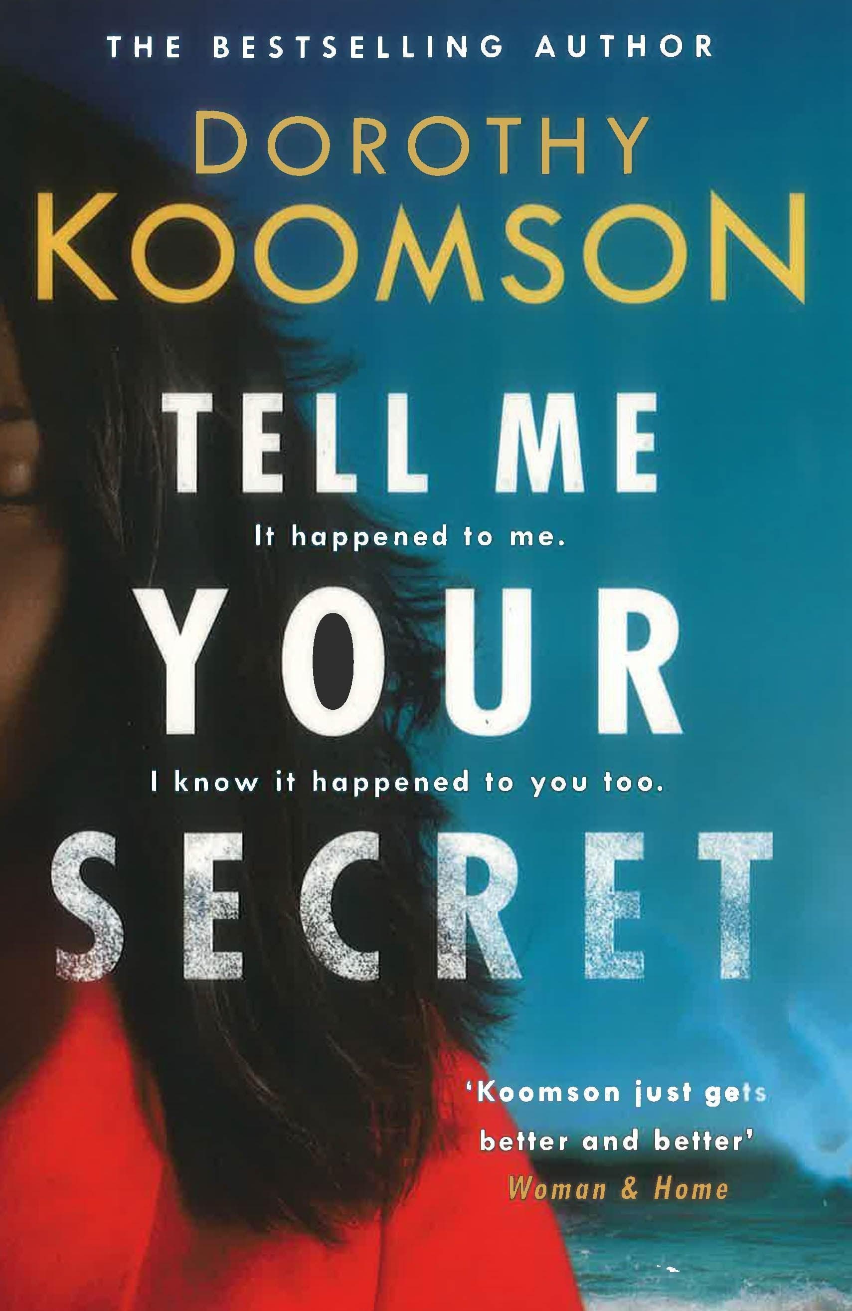 Tell Me Your Secret
