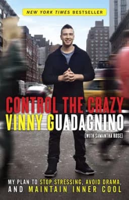 Control the Crazy: My Plan to Stop Stressing. Avoid Drama. and Maintain Inner Cool