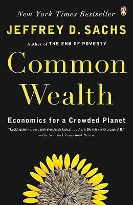 Common Wealth: Economics for a Crowded Planet