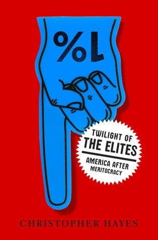 Twilight of the Elites