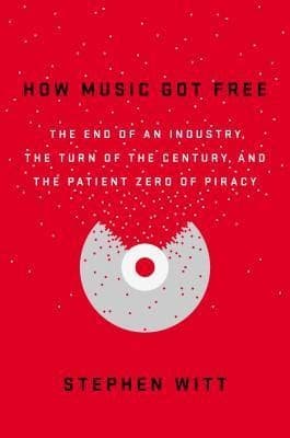 How Music Got Free