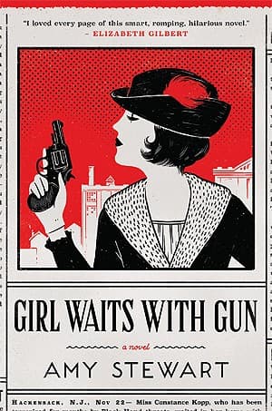 Girl Waits with Gun