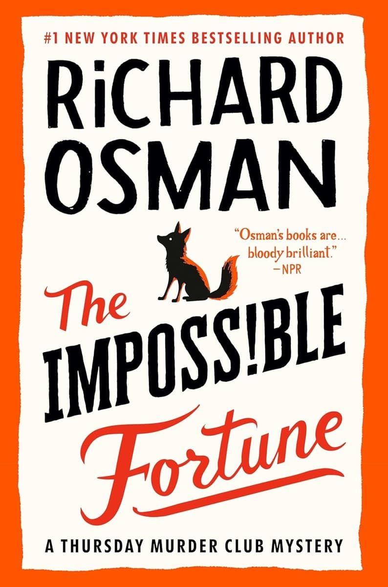 The Impossible Fortune