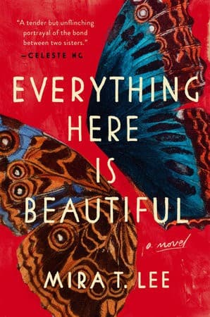 Everything Here is Beautiful