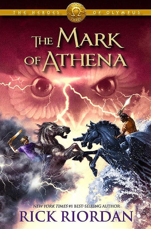 Heroes of Olympus, The , Book Three: The Mark of Athena