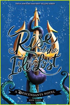 Rise of the Isle of the Lost-A Descendants Novel