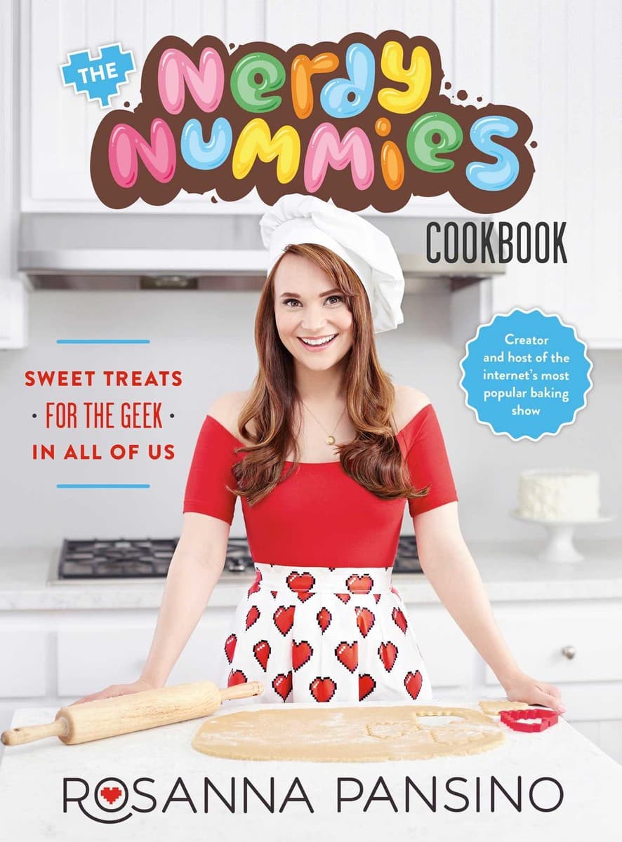 The Nerdy Nummies Cookbook: Sweet Treats for the Geek in All of Us