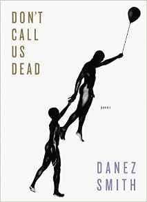 Don't Call Us Dead