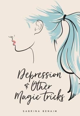 Depression and Other Magic Tricks