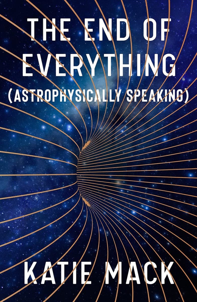 The End of Everything