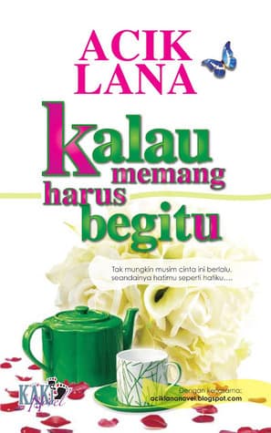 Kalau Memang Harus Begitu