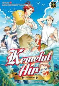 KEBERSIHAN: KEMELUT AIR -SIRI PUTERA K43...