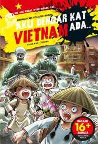 Aku Dengar Kat Vietnam Ada...(Siri Aku Dengar Versi Negara #11)