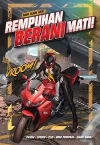 Dari Alam Aksi: Rempuhan Berani Mati!