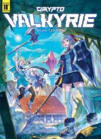Girypto: Valkyrie - Bilah Terpilih
