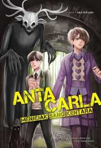 Anta Carla - Menjejak Sang Kentara