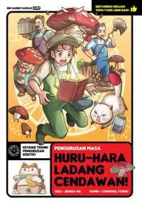 AY01 Hura Hara Ladang Cendawan!: Pengurusan Masa