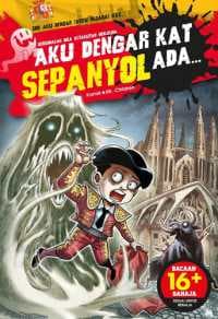 Aku Dengar Kat Sepanyol Ada…