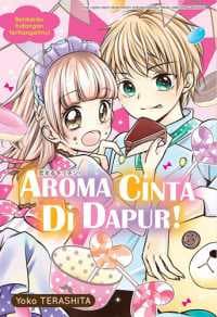 Aroma Cinta Di Dapur!