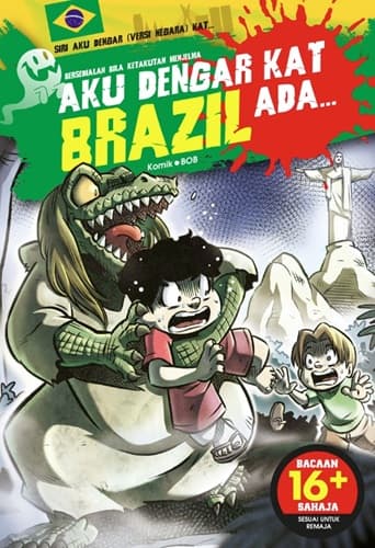 Aku Dengar Kat Brazil Ada…