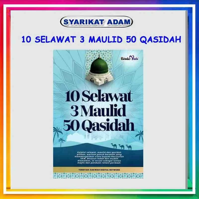 10 SELAWAT 3 MAULID 50 QASIDAH