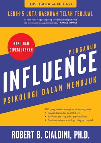 INFLUENCE: PSIKOLOGI DALAM MEMUJUK (EDISI BAHASA MELAYU)