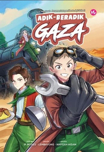 ADIK-BERADIK GAZA: ACRE MENYIASAT ANCAMAN LETUPAN KERETA API SULTAN