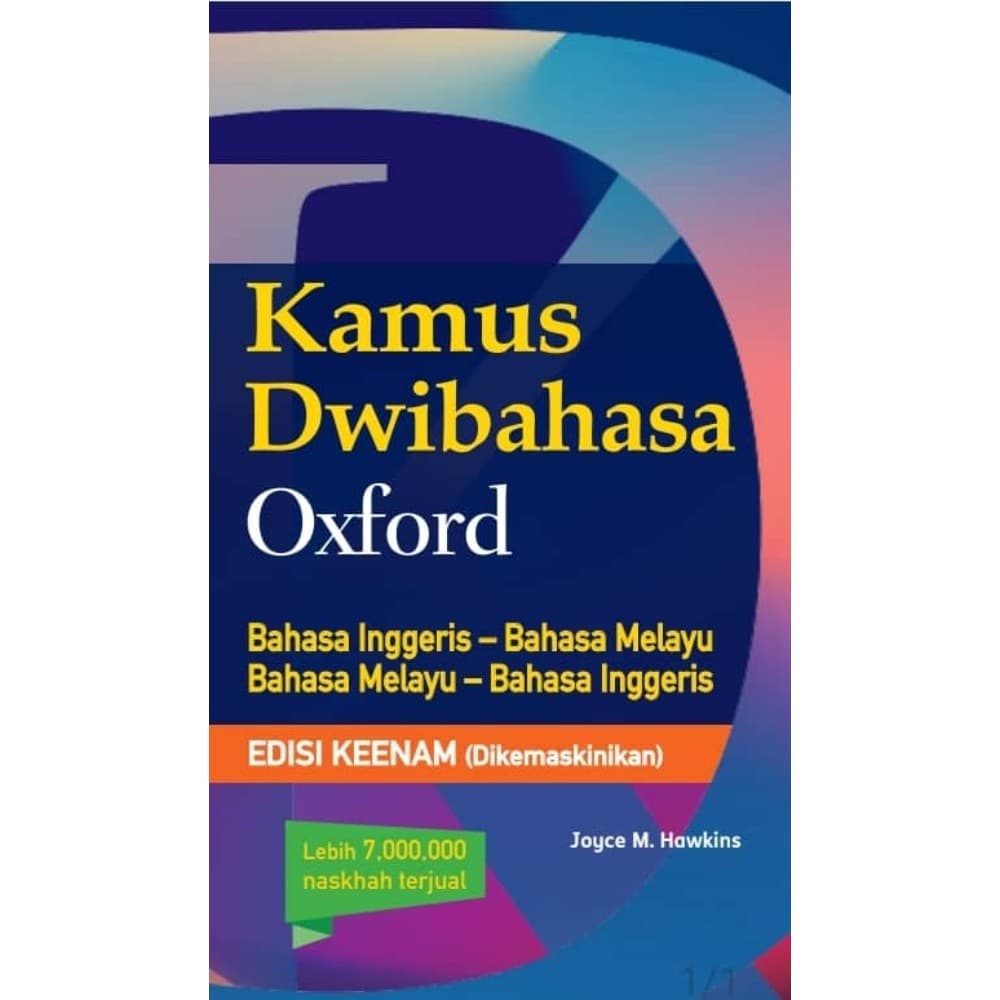 KAMUS DWIBAHASA OXFORD EDISI KEENAM (DIKEMASKINIKAN)