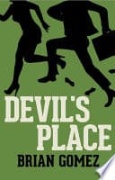DEVIL'S PLACE