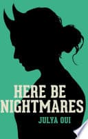 HERE BE NIGHTMARES