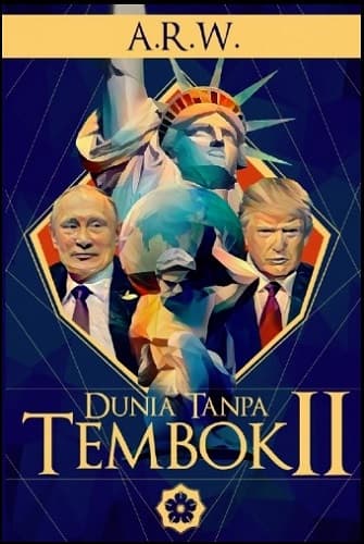 DUNIA TANPA TEMBOK II