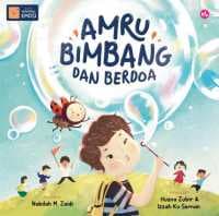Amru Bimbang Dan Berdoa