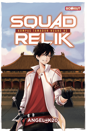 Bookiut: Squad Relik: Kompas Tamadun Huang He (2023)