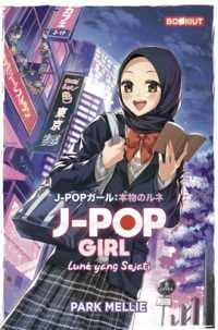 Bookiut: J-Pop Girl: Lune Yang Sejati (2024)