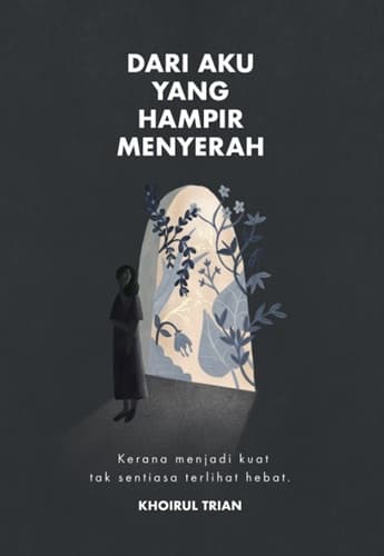 Dari Aku Yang Hampir Menyerah (2025)