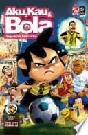 Aku, Kau & Bola #4: Sepakan Percuma