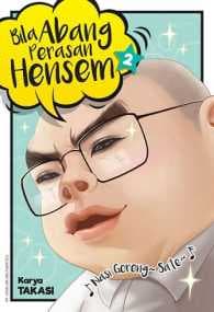 Bila Abang Perasan Hensem 02